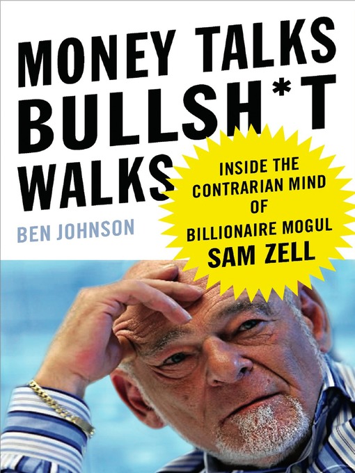 Title details for Money Talks, Bullsh*t Walks by Ben E. Johnson - Available